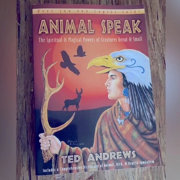 Animals Speak by Ted Andrews Spiritual & Power of Creatures Great & Small NWT - Picture 1 of 2